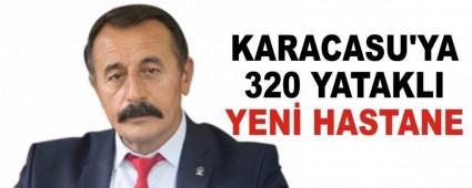 KARACASU'YA 320 YATAKLI YEN HASTANE