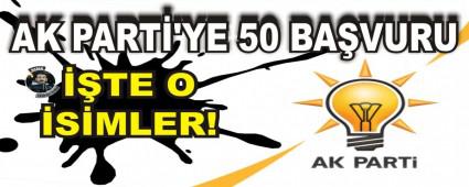 AK PART'YE 50 BAVURU