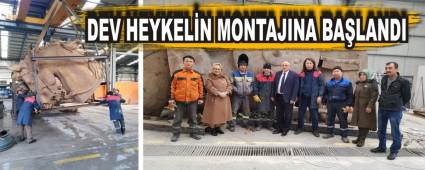 DEV HEYKELN MONTAJINA BALANDI
