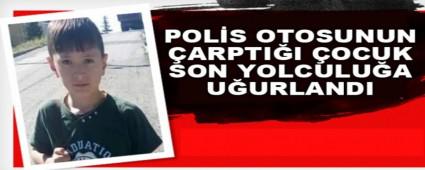 POLS OTOSUNUN ARPTII OCUK SON YOLCULUA UURLANDI