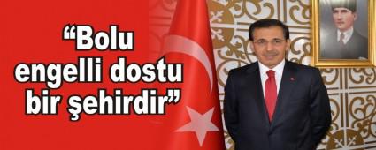 Bolu engelli dostu bir ehirdir