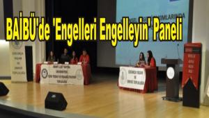 BAB'de Engelleri Engelleyin' Paneli