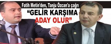 Fatih Metin'den, Tanju zcan'a ar