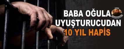 BABA OULA UYUTURUCUDAN 10 YIL HAPS