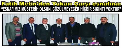 ESNAFIMIZ MSTERH OLSUN, ZLMEYECEK HBR SIKINTI YOKTUR