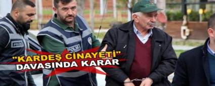 "KARDE CNAYET" DAVASINDA KARAR