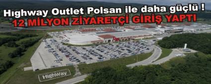 Hghway Outlet Polsan ile daha gl !