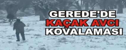 GEREDE'DE KAAK AVCI KOVALAMASI
