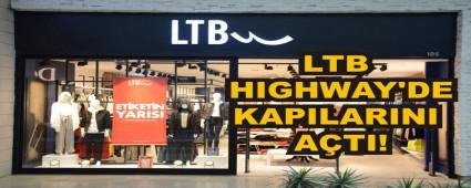 LTB HIGHWAY'DE KAPILARINI ATI!