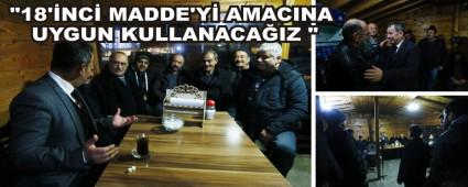 "18'NC MADDE'Y AMACINA UYGUN KULLANACAIZ "