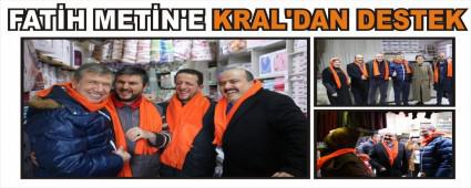 FATH METN'E KRAL'DAN DESTEK