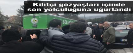 Kiliti gzyalar iinde son yolculuuna uurland