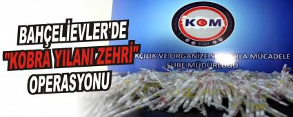 BOLU'DA, 5,6 MLYON LRALIK KOBRA ZEHR ELE GERLD