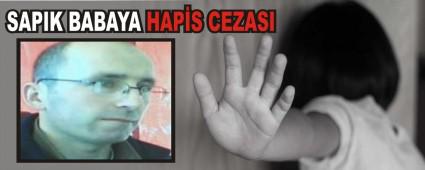 SAPIK BABAYA HAPS CEZASI