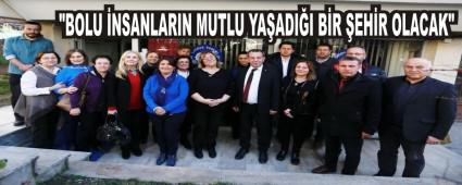 TANJU ZCAN; "BOLU NSANLARIN MUTLU YAADII BR EHR OLACAK"