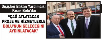 Dileri Bakan Yardmcs Kran Bolu'da