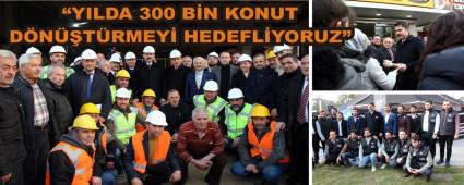 YILDA 300 BN KONUT DNTRMEY HEDEFLYORUZ