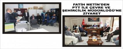 FATH METN'DEN PTT LE EVRE VE EHRCLK MDRL\'NE ZYARET