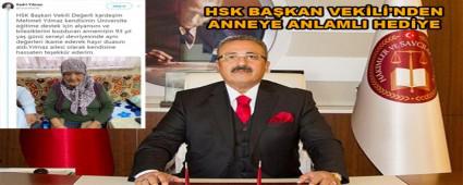 HSK BAKAN VEKL\'NDEN ANNEYE ANLAMLI HEDYE