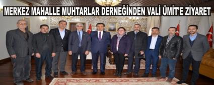 MERKEZ MAHALLE MUHTARLAR DERNENDEN VAL MT\'E ZYARET