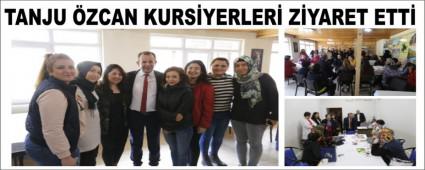 TANJU ZCAN KURSYERLER ZYARET ETT