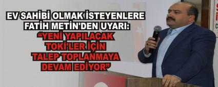 EV SAHB OLMAK STEYENLERE FATH METN\'DEN UYARI