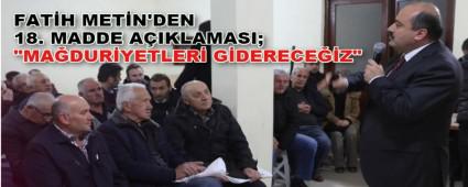 FATH METN\'DEN 18. MADDE AIKLAMASI; \"MADURYETLER GDERECEZ\"