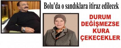 Bolu\'da o sandklara itiraz edilecek
