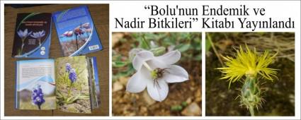 Bolu\'nun Endemik ve Nadir Bitkileri Kitab Yaynland