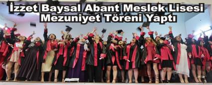 zzet Baysal Abant Meslek Lisesi Mezuniyet Treni Yapt