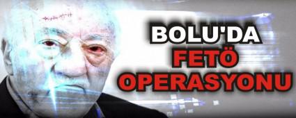 BOLU\'DA FET OPERASYONU