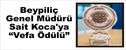 Beypili Genel Mdr Sait Koca\'ya Vefa dl