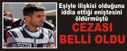 Eiyle ilikisi olduunu iddia ettii enitesini ldrmt