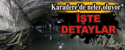 Karadere\'de neler oluyor?    