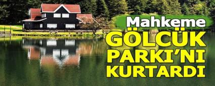 MAHKEME GLCK PARKI\'NI KURTARDI