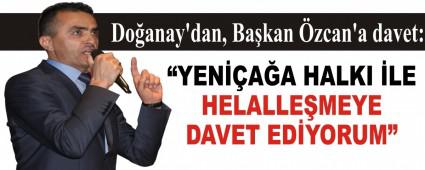 Doanay\'dan, Bakan zcan\'a davet