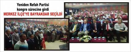 Yeniden Refah Partisi kongre srecine girdi