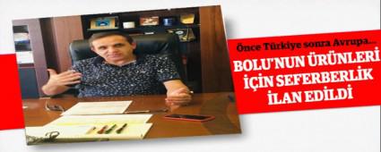 BOLU\'NUN RNLER N SEFERBERLK LAN EDLD