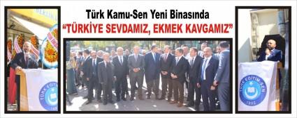 Trk Kamu-Sen Yeni Binasnda