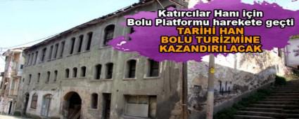 Katrclar Han iin Bolu Platformu harekete geti