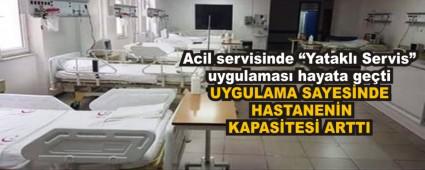 Acil servisinde Yatakl Servis uygulamas hayata geti