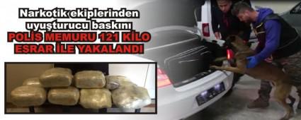 POLS MEMURU 121 KLO ESRAR LE YAKALANDI