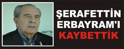 ERAFETTN ERBAYRAM\'I KAYBETTK