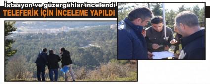 TELEFERK N NCELEME YAPILDI