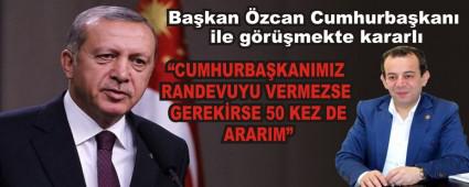 Bakan zcan Cumhurbakan ile grmekte kararl