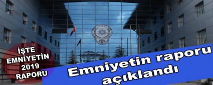 Emniyetin raporu akland