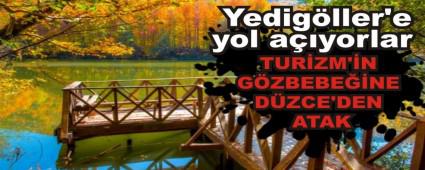  Yedigller\'e yol ayorlar