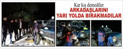 Kar k demediler  ARKADALARINI YARI YOLDA BIRAKMADILAR