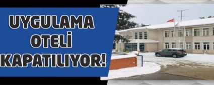  UYGULAMA OTEL KAPATILIYOR!