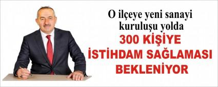 O ileye yeni sanayi kuruluu yolda